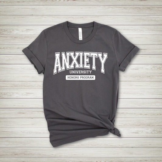 Anxiety University Tee